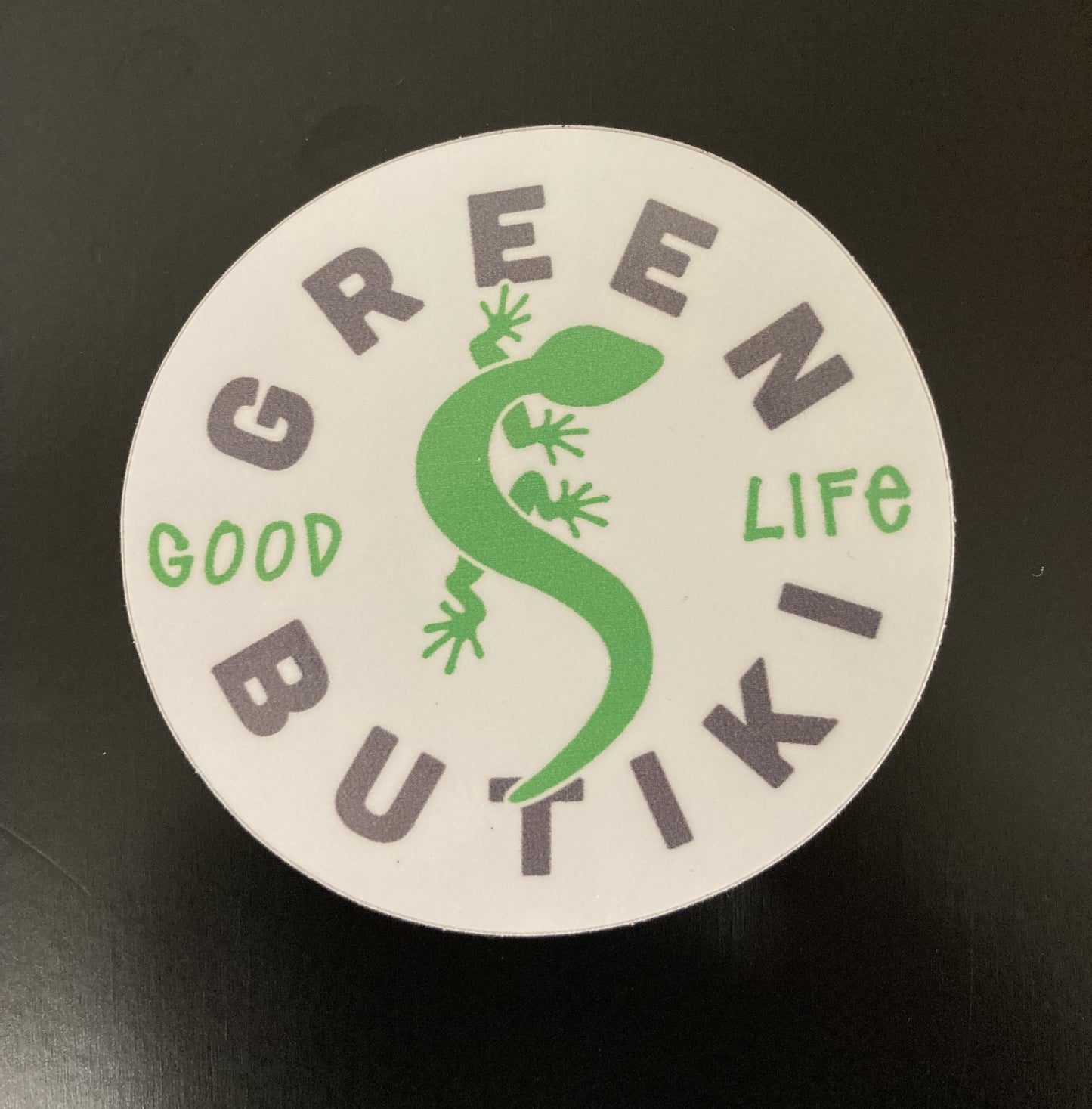 Green Butiki Sticker - Good Life